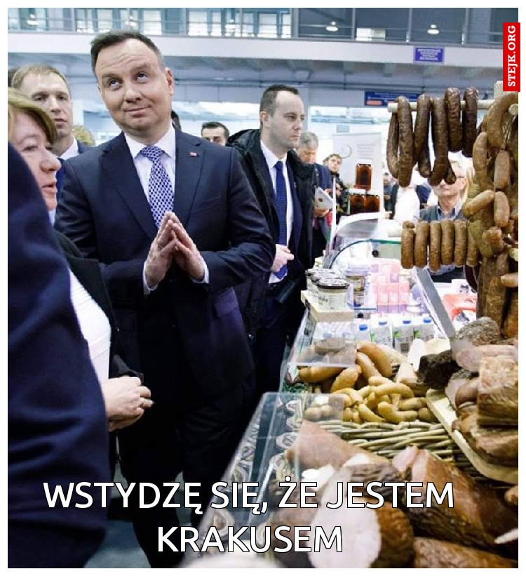 wstydzę się, że jestem Krakusem