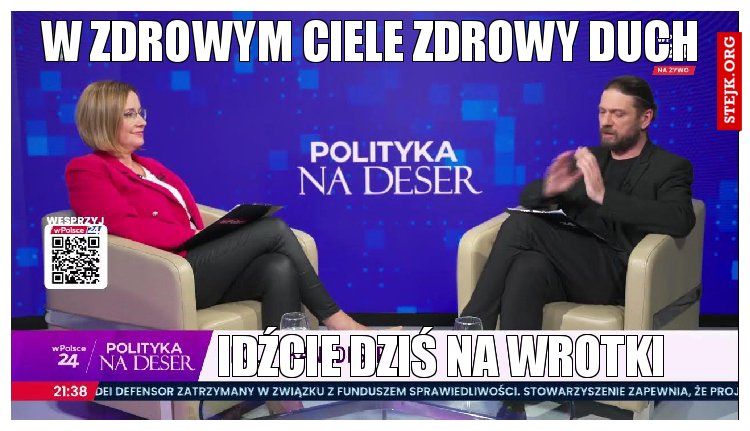 Idźcie dziś na wrotki