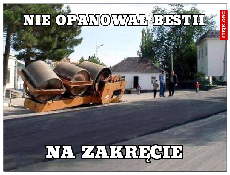 Nie opanował bestii