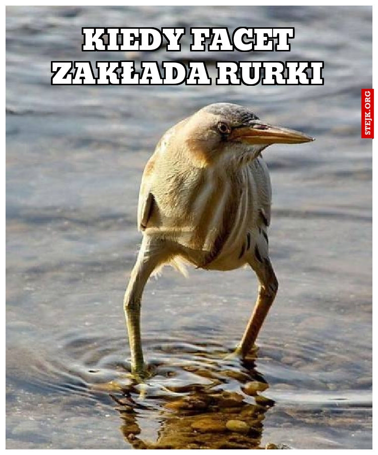 Kiedy facet zakłada rurki