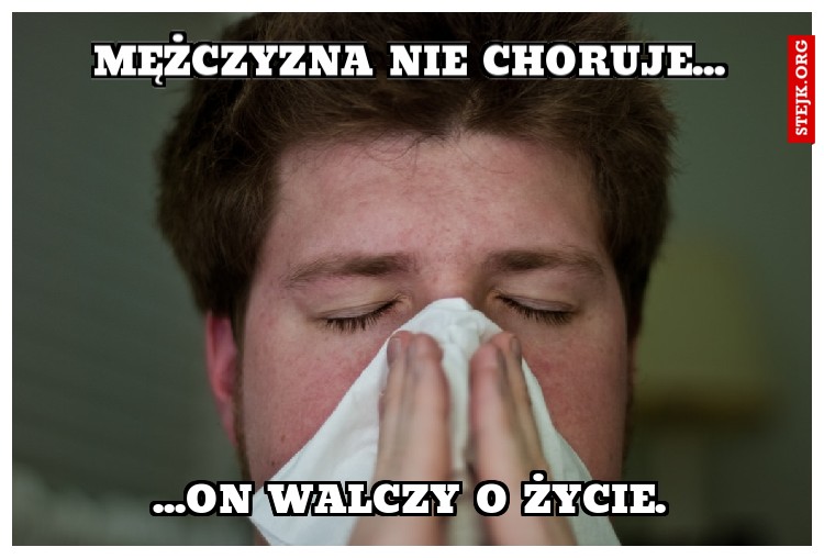 ...on walczy o życie