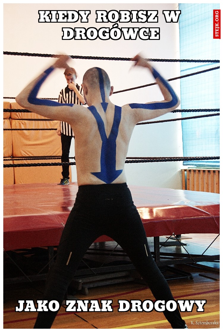 kiedy robisz w drogówce