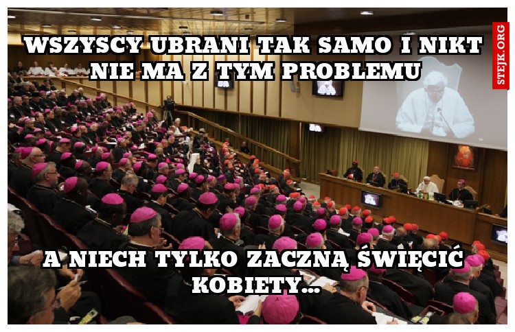 WSZYSCY UBRANI TAK SAMO I NIKT NIE MA Z TYM PROBLEMU