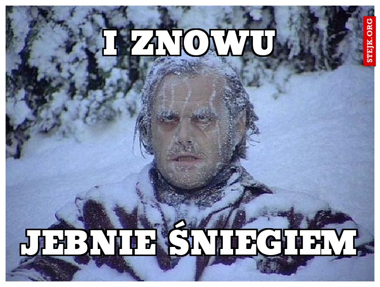 i znowu