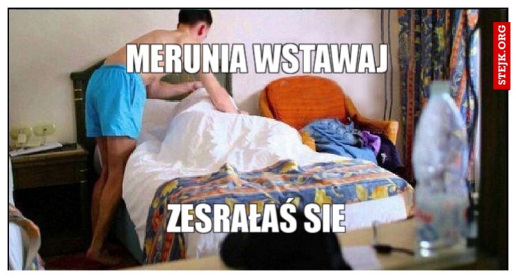 Merunia wstawaj