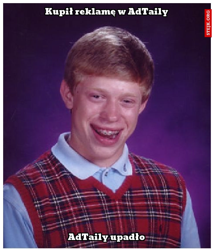 Kupił reklamę w AdTaily, AdTaily upadło