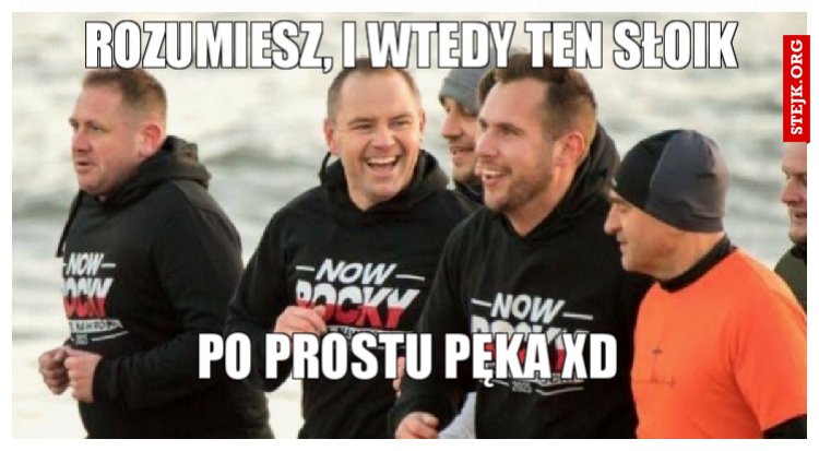 Rozumiesz, i wtedy ten słoik 
