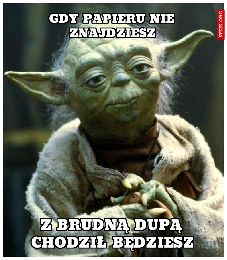 Gdy papieru nie znajdziesz