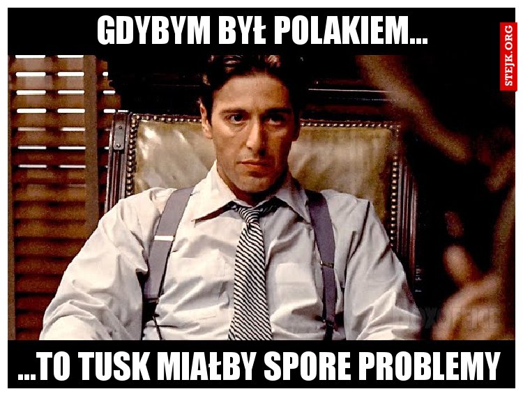 Gdybym był Polakiem...