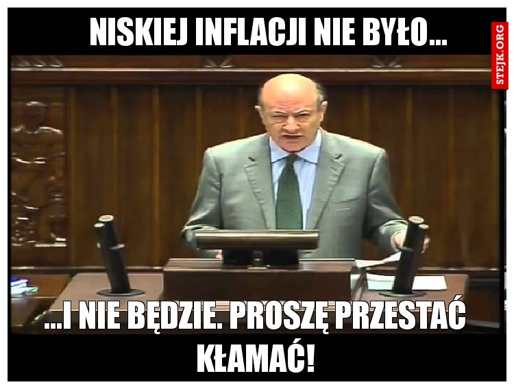 Niskiej inflacji nie było...