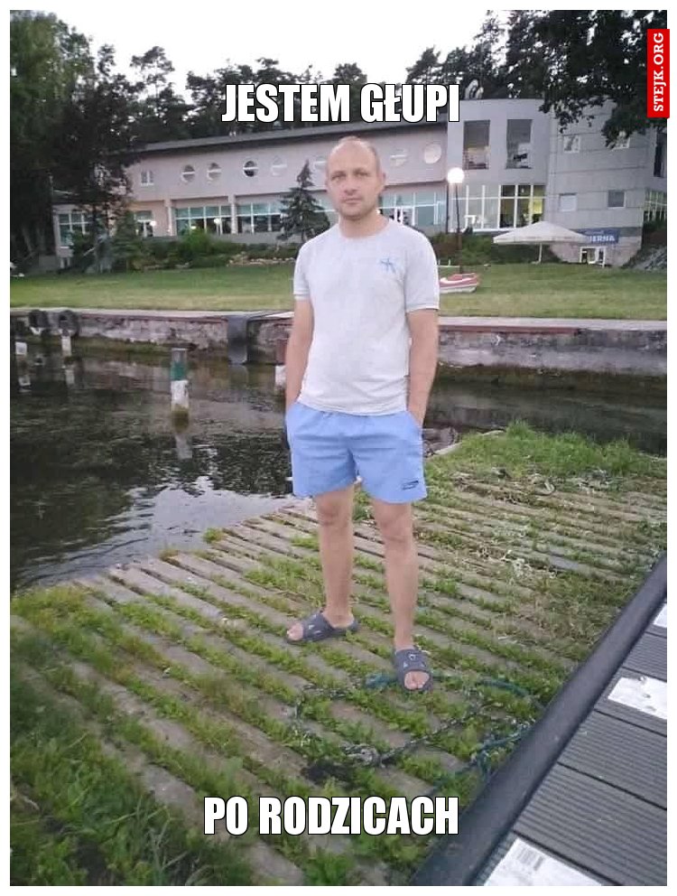 Jestem głupi