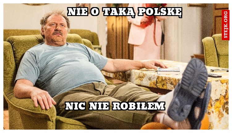 Nie o taką Polskę